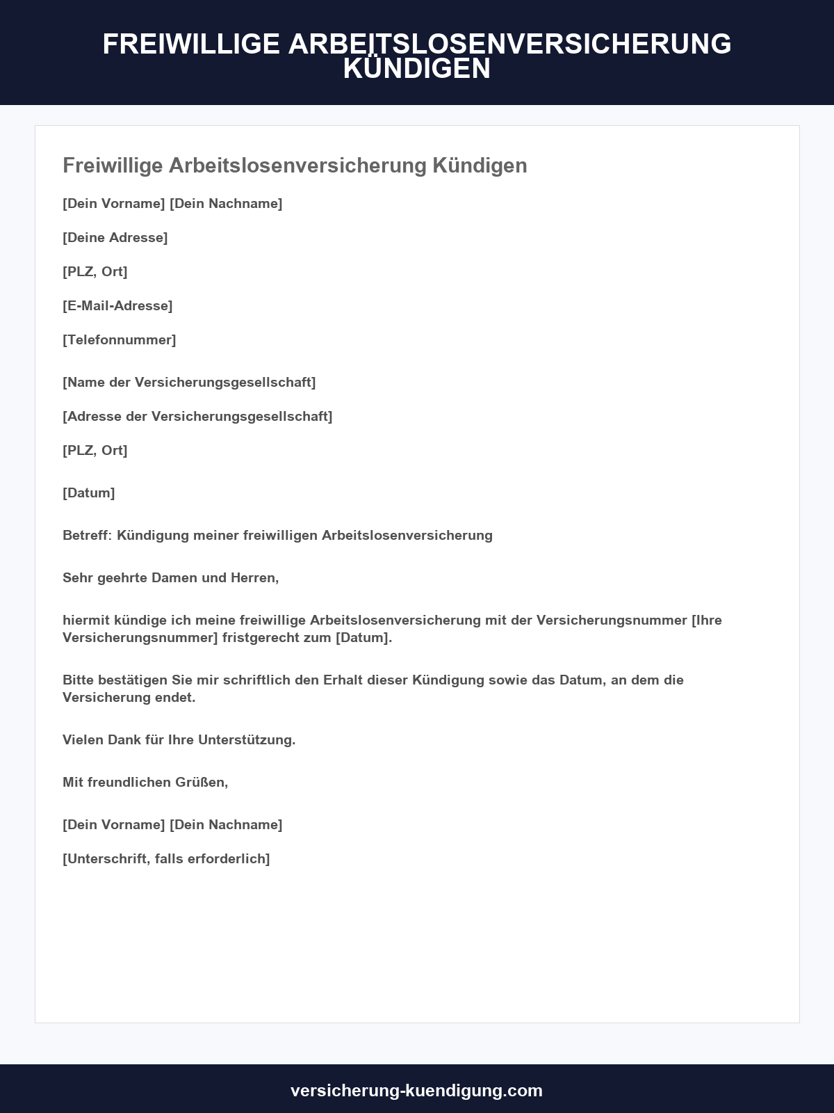 Freiwillige Arbeitslosenversicherung Kündigen Muster